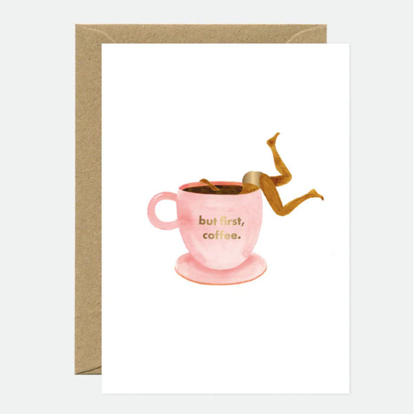 Karte «But first, coffee» von All the ways to say